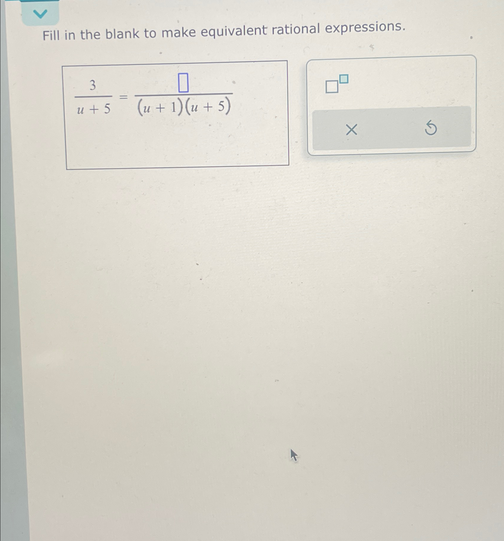 Solved Fill in the blank to make equivalent rational | Chegg.com