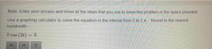 Solved Note: Enter your answer and show all the steps that | Chegg.com