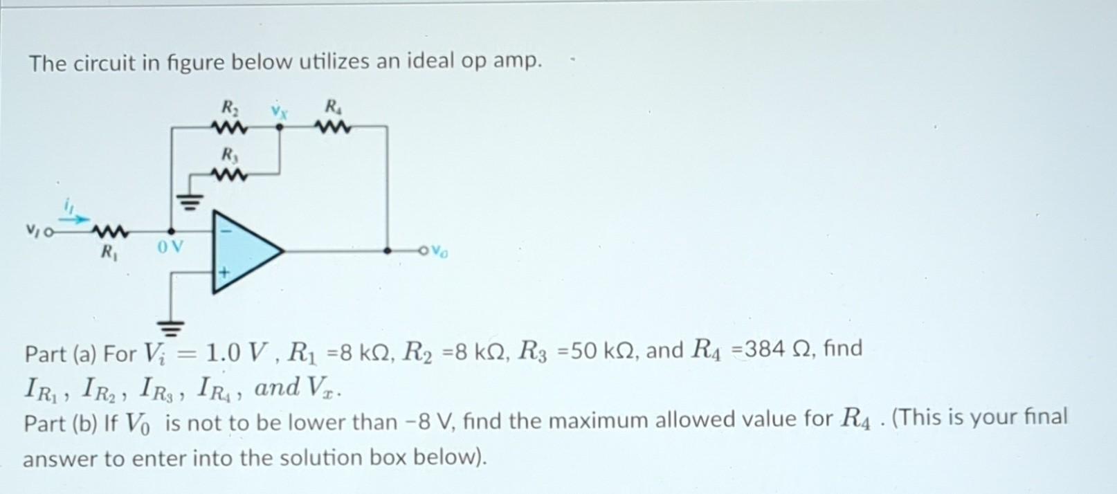 Solved The circuit in figure below utilizes an ideal op amp. | Chegg.com