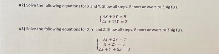 Solved \\#2) Solve the following equations for \\( X \\) and | Chegg.com