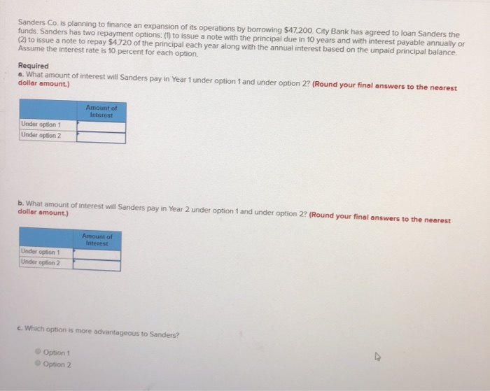 Solved Sanders Co. is planning to finance an expansion of