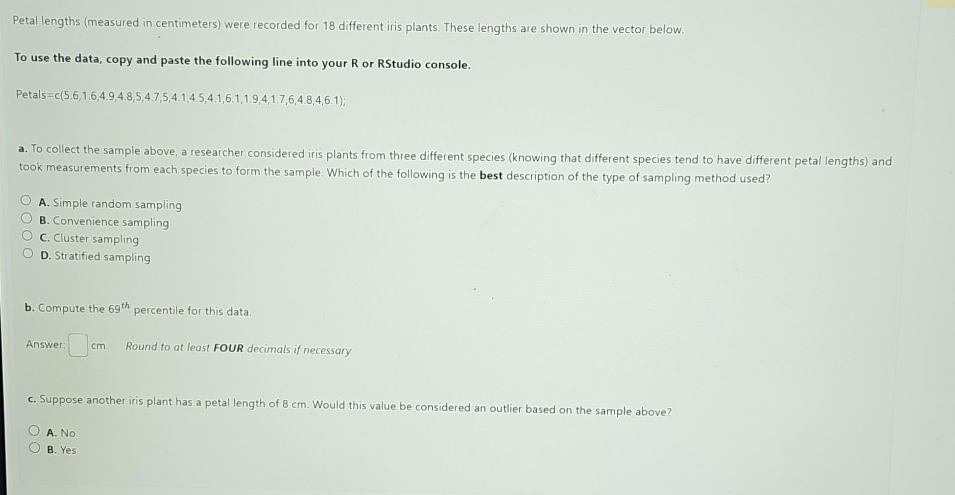 Solved Petal lengths (measured in centimeters) were recorded | Chegg.com