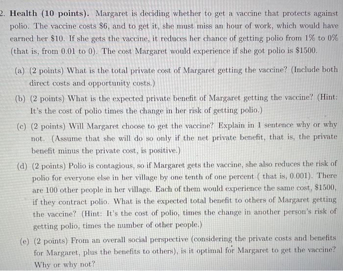 Solved 2 Health 10 Points Margaret Is Deciding Whether Chegg