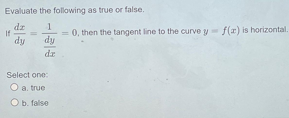 Solved Evaluate The Following As True Or False.If | Chegg.com