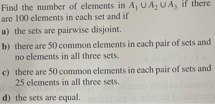 Solved Find the number of elements in A1∪A2∪A3 if there are | Chegg.com