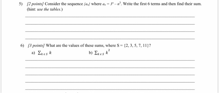 Solved 5) 12 points) Consider the sequence /a/ where an = | Chegg.com