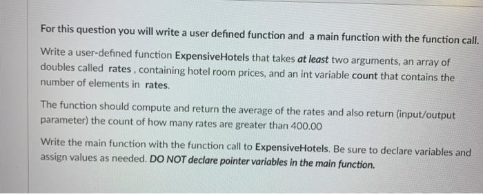 Solved For this question you will write a user defined | Chegg.com