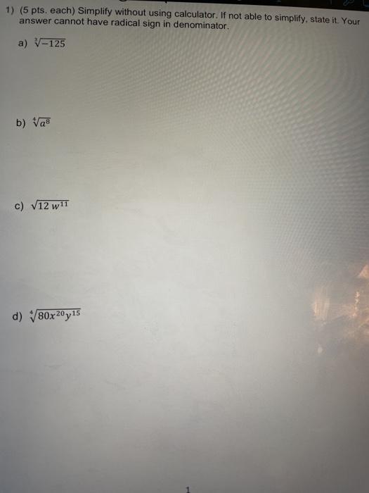 Solved 1) (5 pts. each) Simplify without using calculator. | Chegg.com