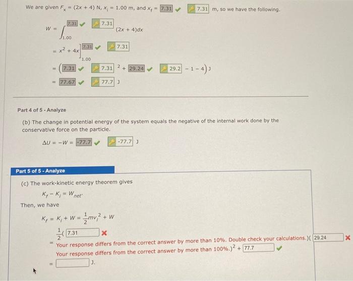 Solved We are given Fx - (2x + 4) N, X - 1.00 m, and X - | Chegg.com