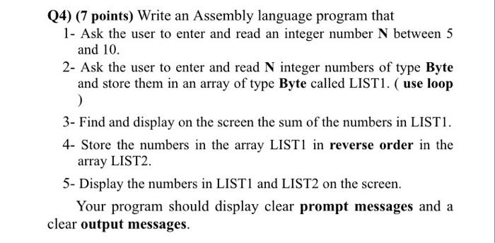 Solved Q4) (7 points) Write an Assembly language program | Chegg.com