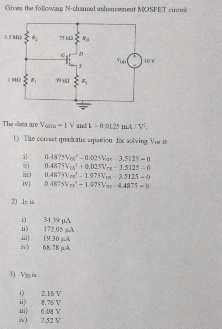 Solved Given The Following N Channel Enhancement Mosfet C Chegg Com