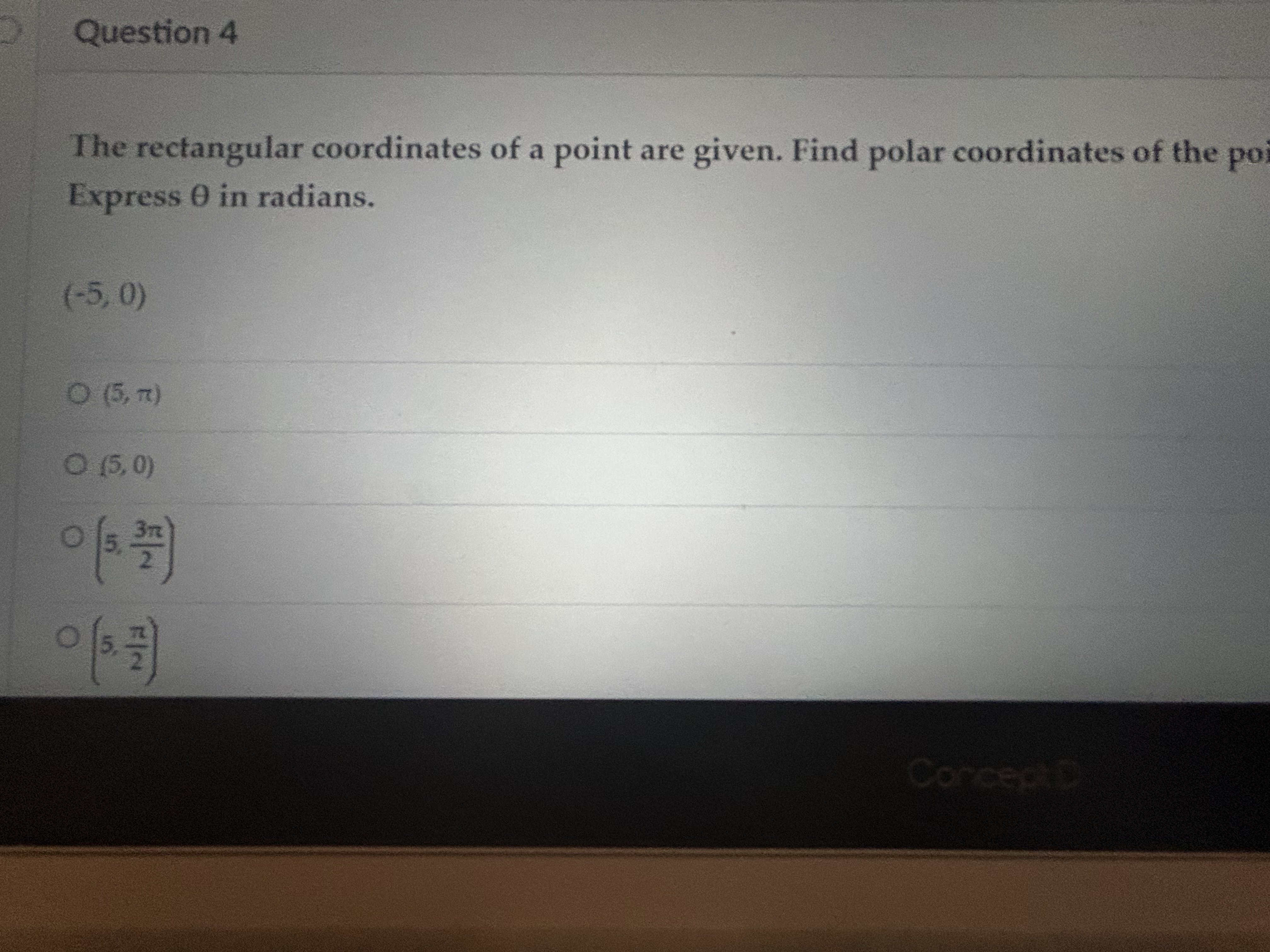 Solved Question 4The rectangular coordinates of a point are | Chegg.com