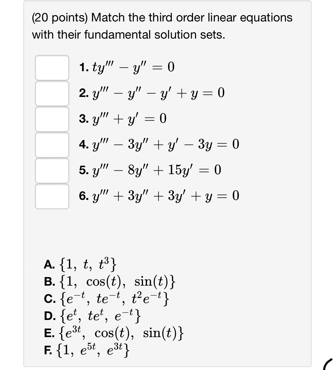 Solved (20 ﻿points) ﻿Match the third order linear equations | Chegg.com