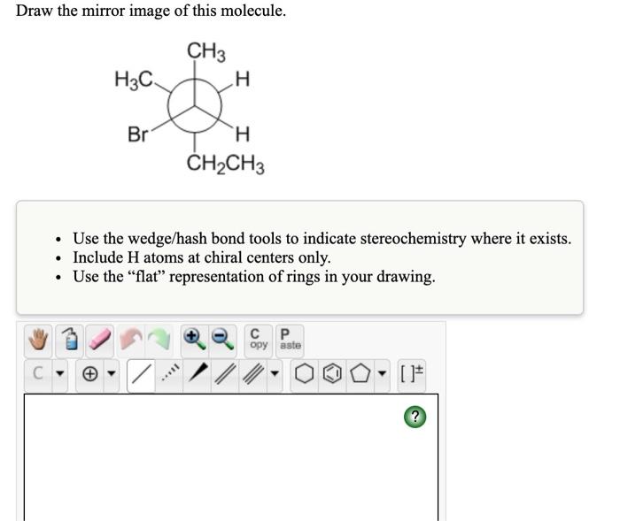 Solved Br CH3 H3C Br For this molecule, draw the structure | Chegg.com