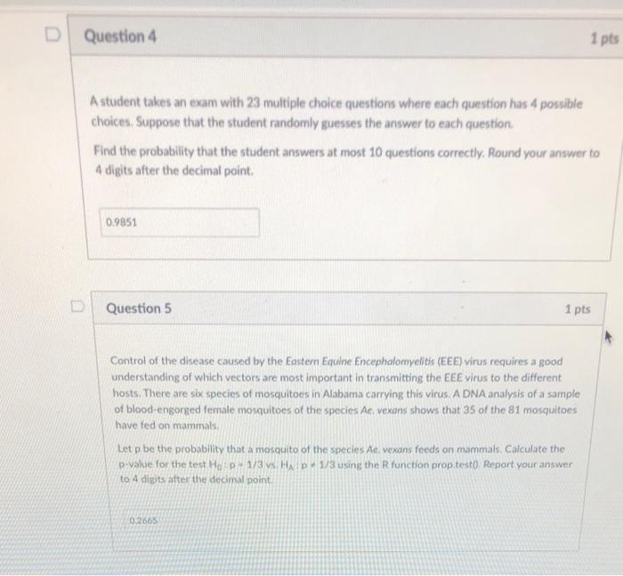 Solved D Question 4 1 pts A student takes an exam with 23 | Chegg.com