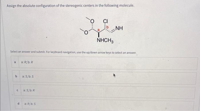 Solved Assign the absolute configuration of the stereogenic | Chegg.com