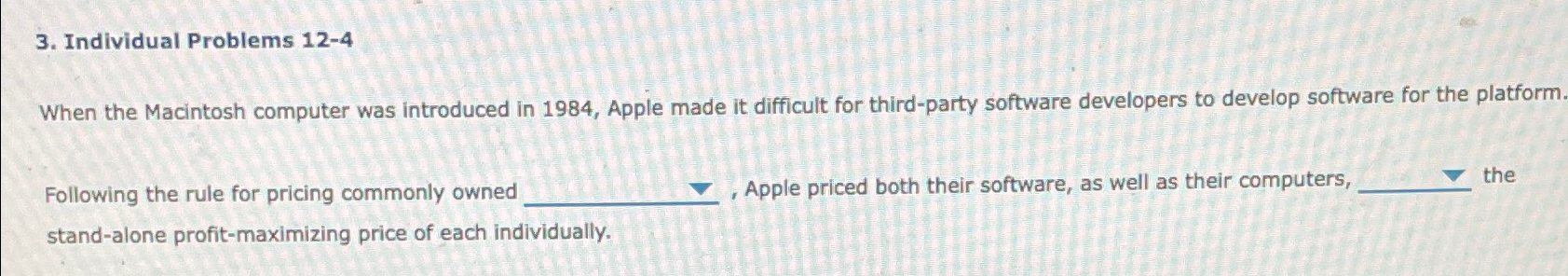 Solved Individual Problems 12-4When the Macintosh computer | Chegg.com