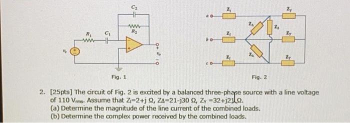 Solved 2. [25pts) The circuit of Fig. 2 is excited by a | Chegg.com