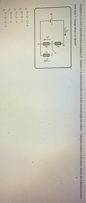 Solved Resistors A, B, And C Have The Same Resistance R. | Chegg.com
