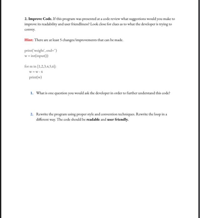 Solved 2. Improve Code. If this program was presented at a | Chegg.com