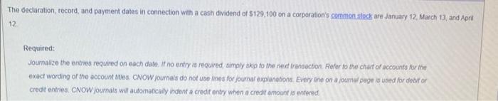 Solved The declaration, record, and payment dates in | Chegg.com