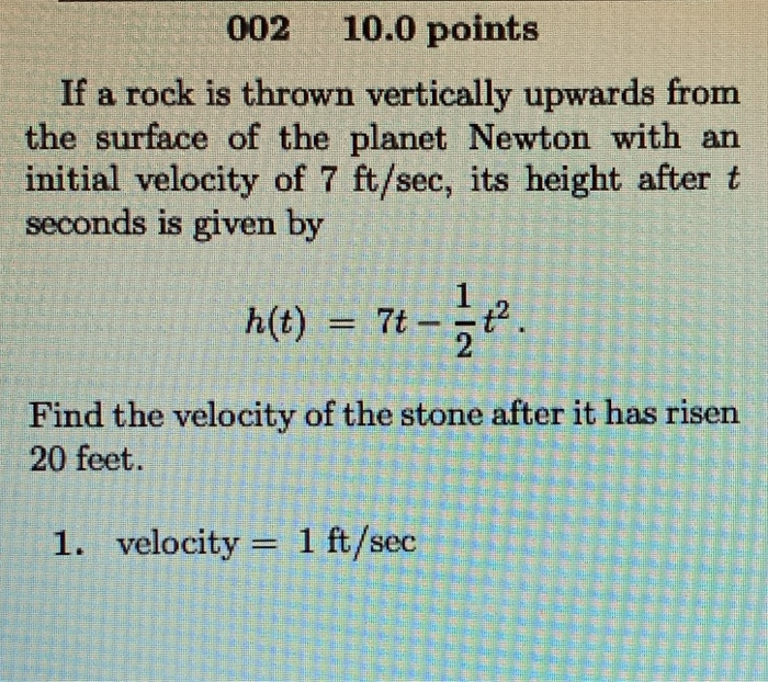 Solved 002 10.0 points If a rock is thrown vertically | Chegg.com