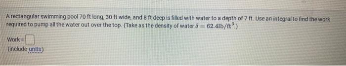 Solved A rectangular swimming pool 70ft long, 30ft wide, and | Chegg.com