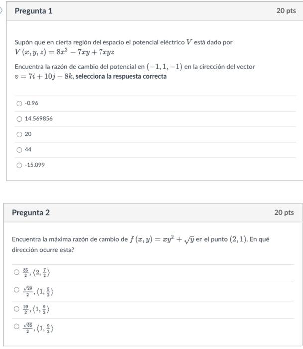 Supón que en cierta región del espacio el potencial eléctrico \( V \) está dado por \( V(x, y, z)=8 x^{2}-7 x y+7 x y z \) En