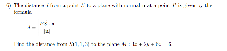 Solved The distance d ﻿from a point S ﻿to a plane with | Chegg.com