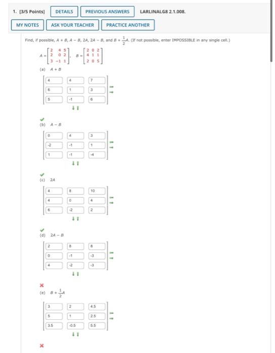 Solved Find, if possible, A+B,A−B,2A,2A−B, and B+21A, (If | Chegg.com