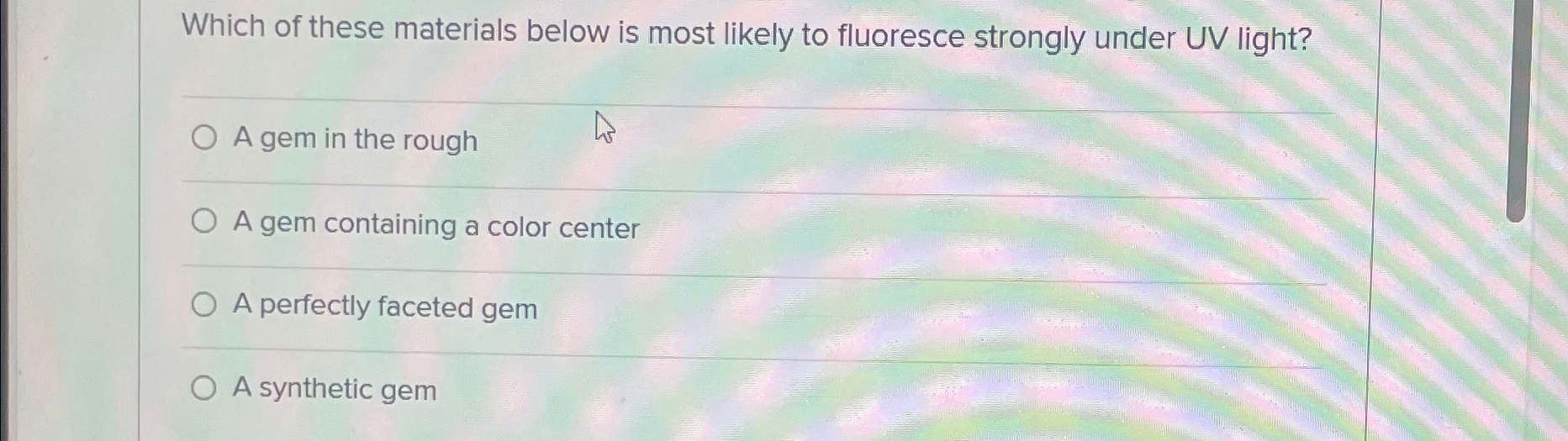Solved Which of these materials below is most likely to | Chegg.com