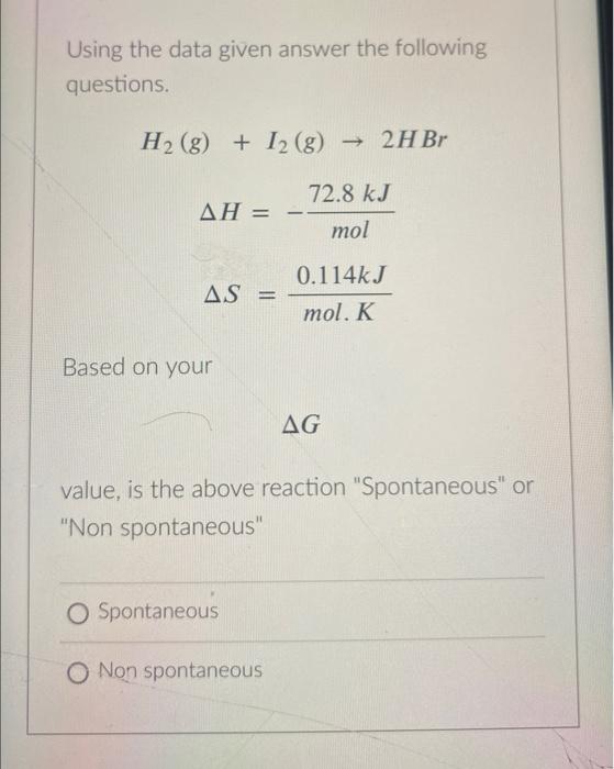 Solved Using the data given answer the following questions. | Chegg.com