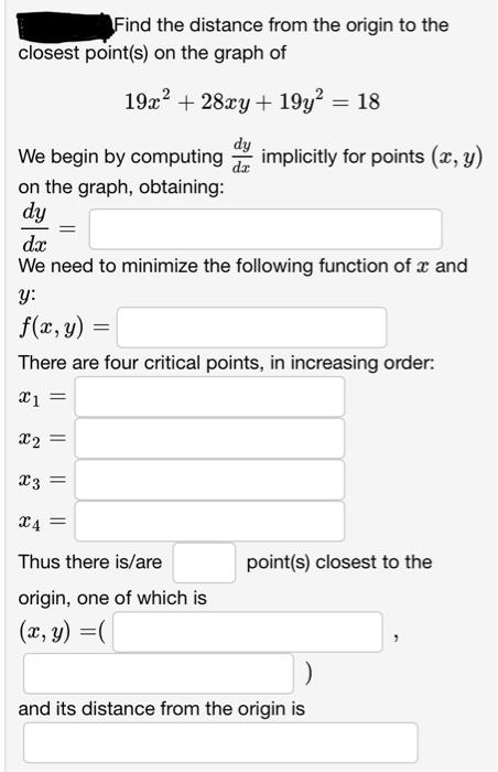 Solved Find the distance from the origin to the closest | Chegg.com