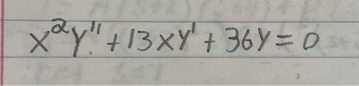 solved-x2y-13xy-36y-0-chegg