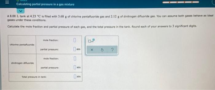 Solved = Calculating partial pressure in a gas mixture A8.00 | Chegg.com