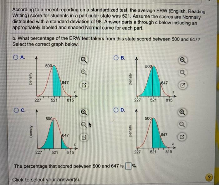Solved According to a recent reporting on a standardized