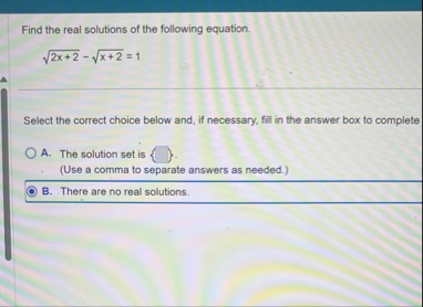 Solved Find the real solutions of the following | Chegg.com