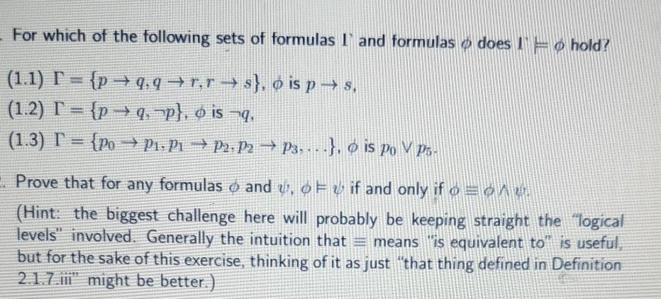 Solved For Which Of The Following Sets Of Formulas I And Chegg Com