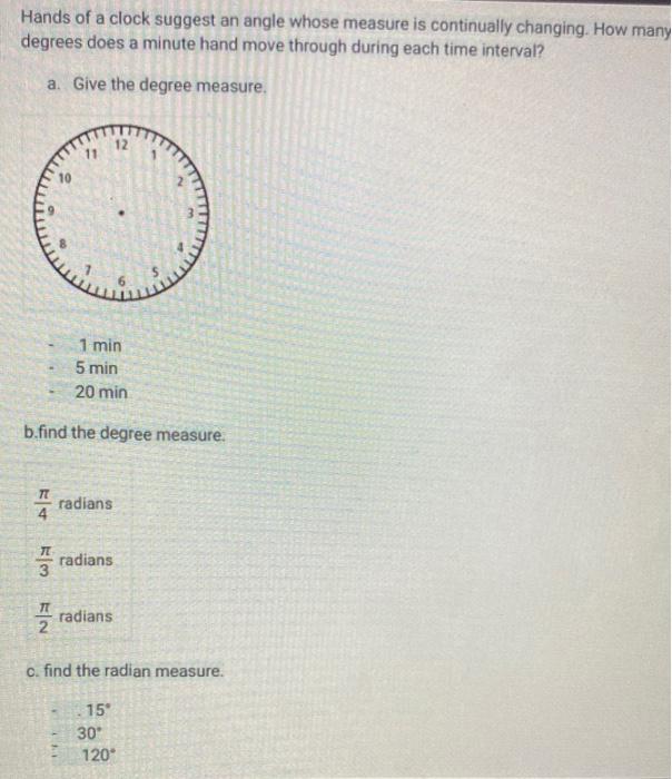 Solved Hands of a clock suggest an angle whose measure is