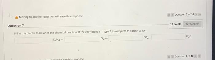 Solved Question 7 of 10 Moving to another question will save | Chegg.com
