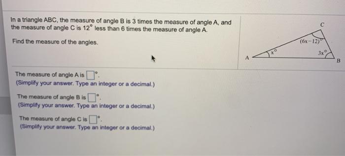 Solved C In a triangle ABC, the measure of angle B is 3 | Chegg.com
