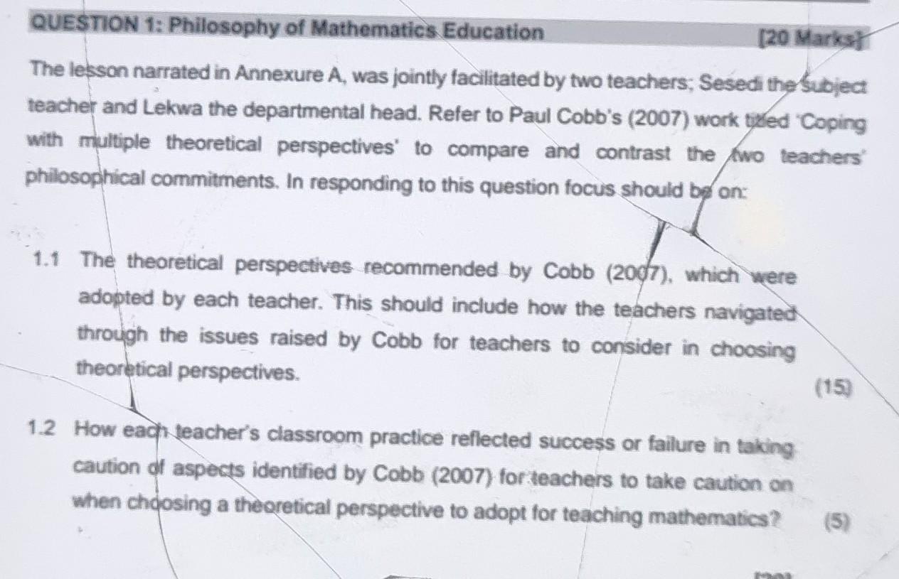 QUESTION 1: Philosophy of Mathematics Education [20 | Chegg.com