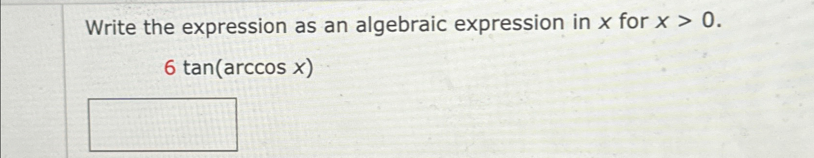 Solved Write the expression as an algebraic expression in x | Chegg.com