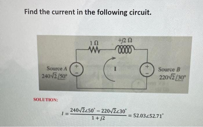 Solved Find The Current In The Following Circuit. SOLUTION: | Chegg.com