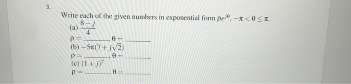 Solved Write each of the given numbers in exponential form | Chegg.com