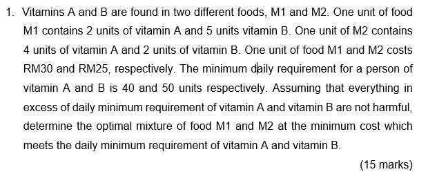 Solved 1. Vitamins A And B Are Found In Two Different Foods, | Chegg.com