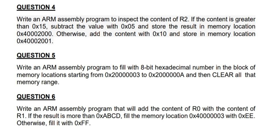 Solved QUESTION 4 Write an ARM assembly program to inspect | Chegg.com