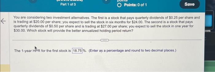 Solved You are considering two investment alternatives. The | Chegg.com