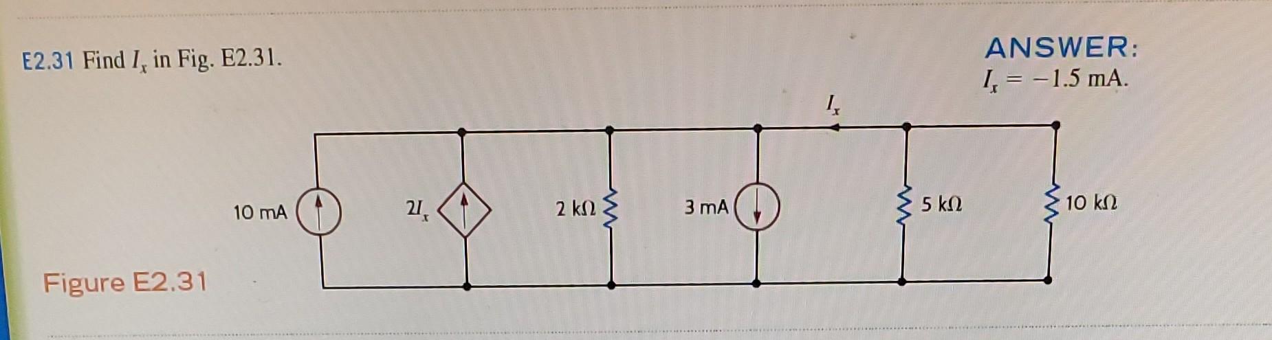 Solved E2.31 Find Ix in Fig. E2.31. ANSWER: Ix=−1.5 mA. | Chegg.com