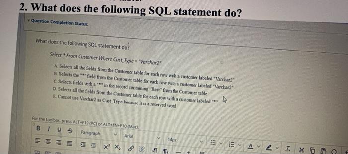 Solved 2. What does the following SQL statement do? Question | Chegg.com